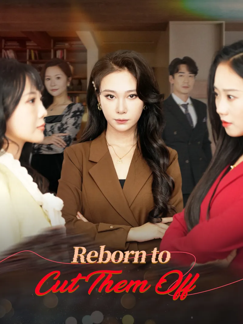Reborn to Cut Them Off