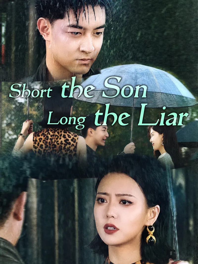 Short the Son, Long the Liar — póster