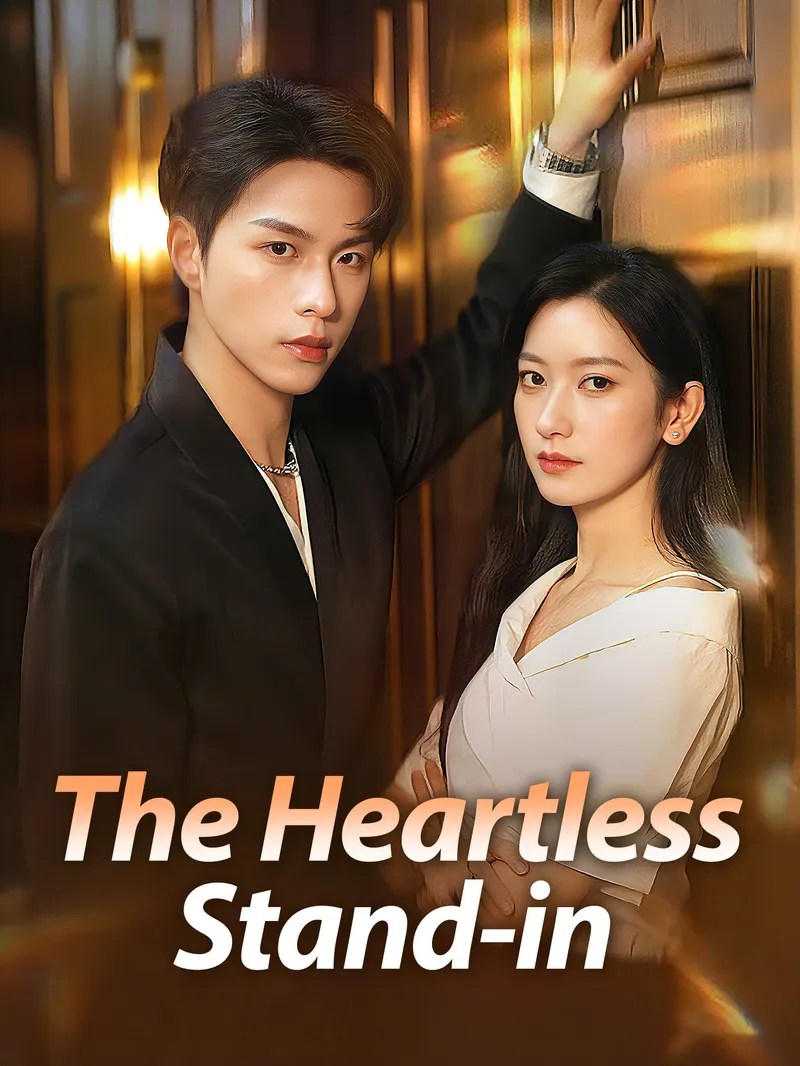 The Heartless Stand-in