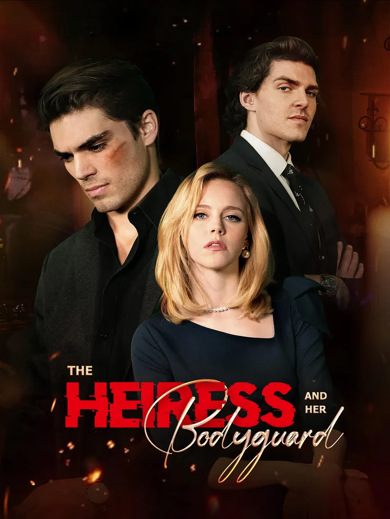 The Heiress and Her Bodyguard — póster