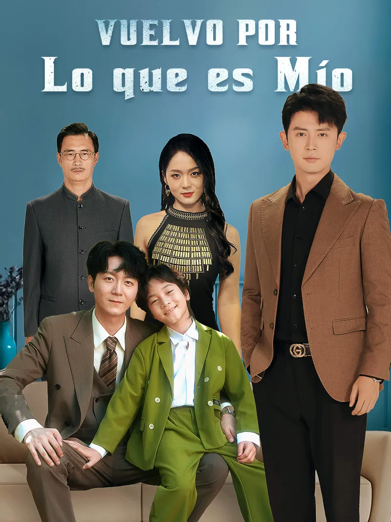 Vuelvo por lo que es mío