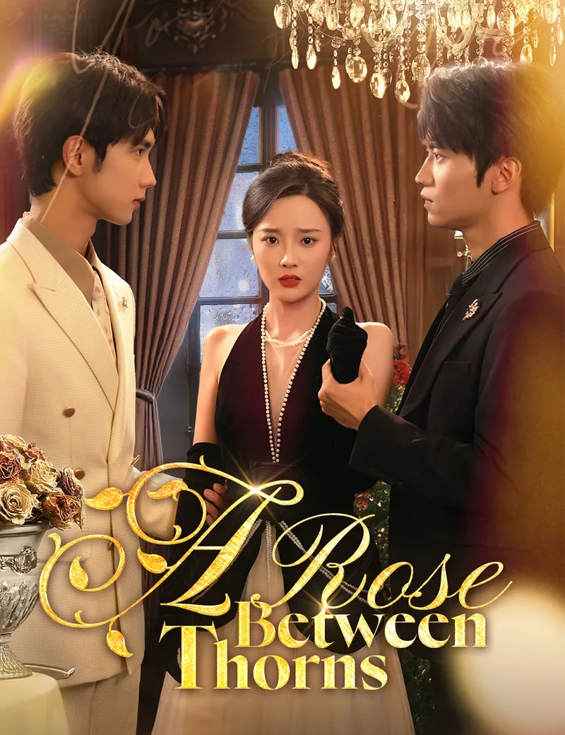 A Rose Between Thorns — poster