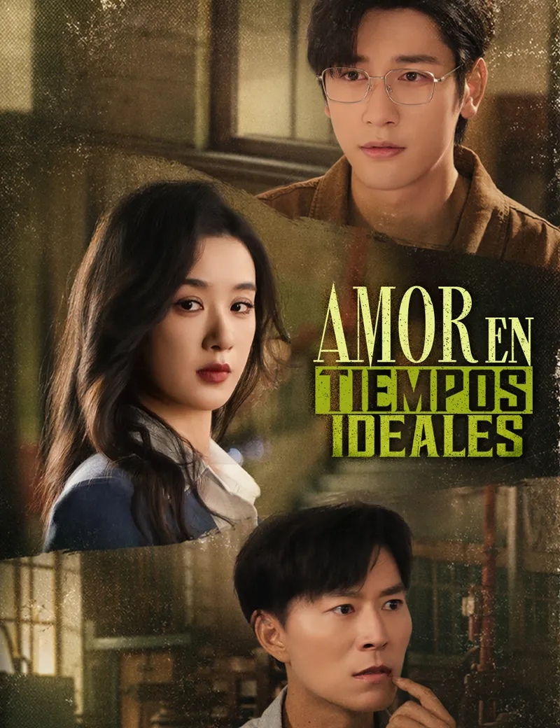 Amor en tiempos ideales — póster