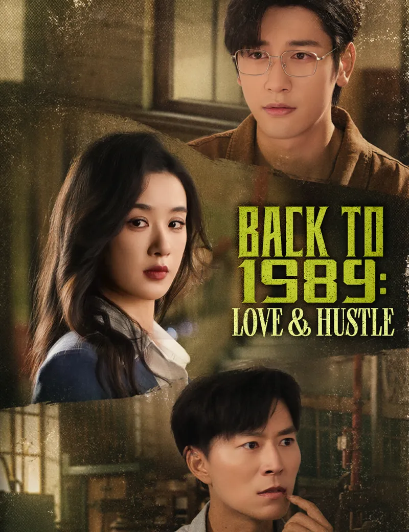 Back to 1989: Love & Hustle — poster