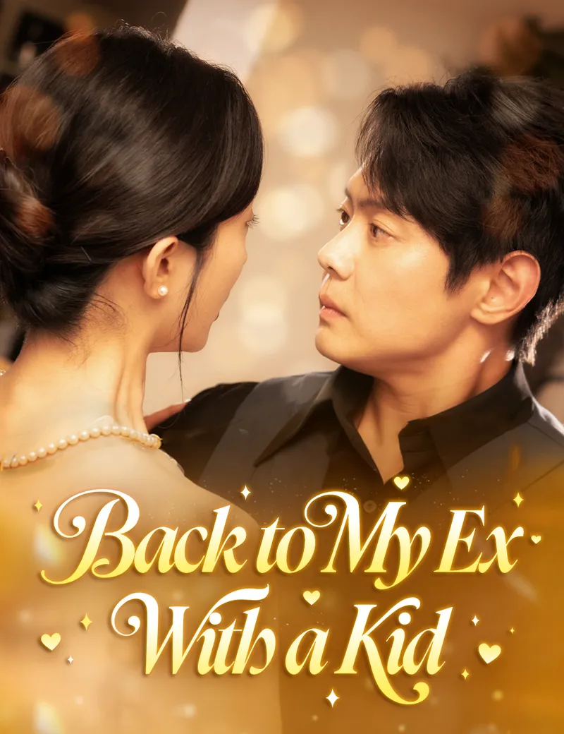 Back to My Ex, With a Kid