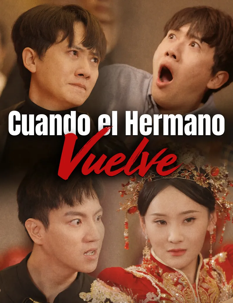 Cuando el Hermano Vuelve