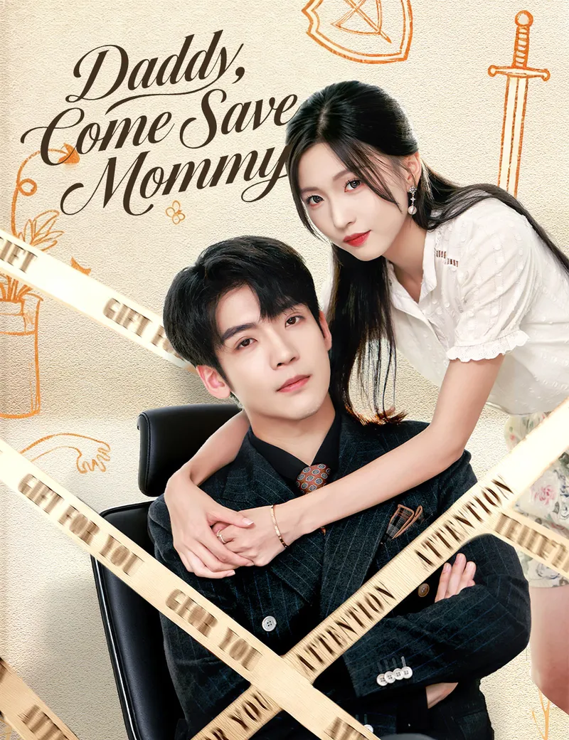 Daddy, Come Save Mommy — poster