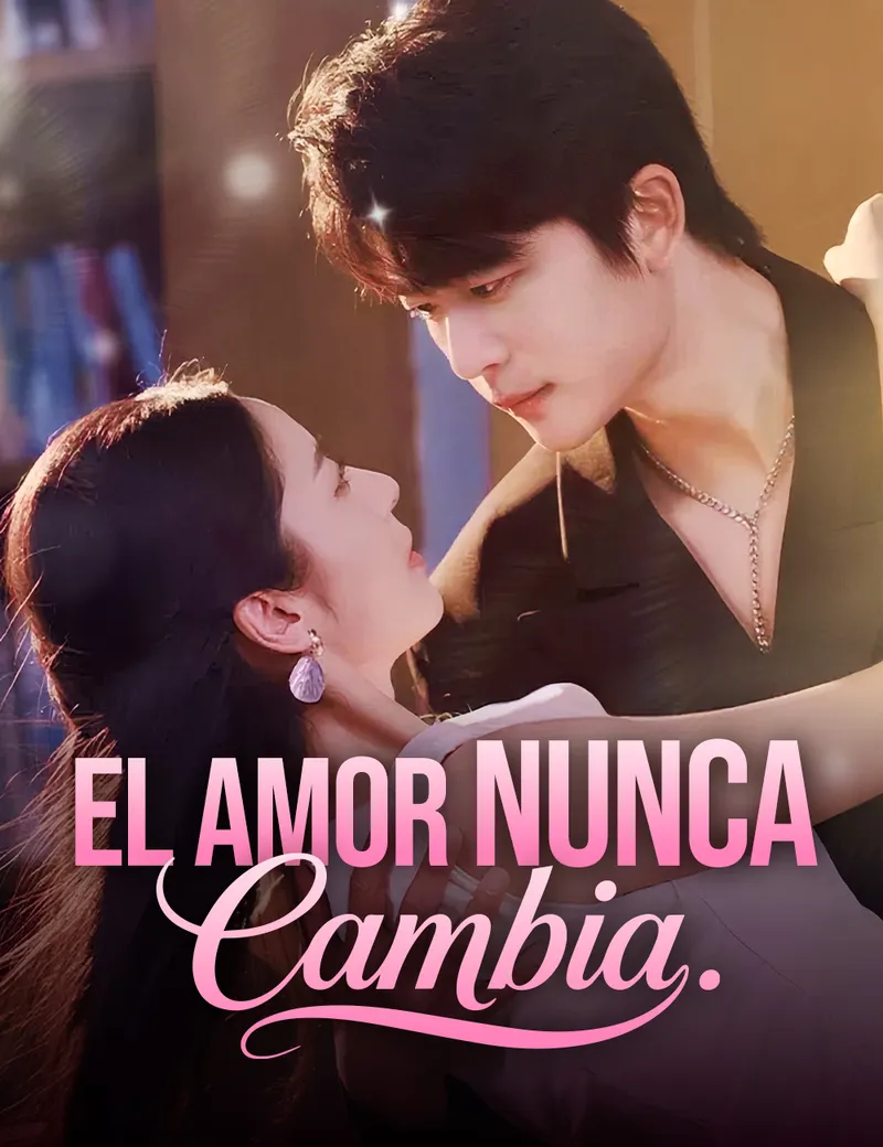 El Amor Nunca Cambia