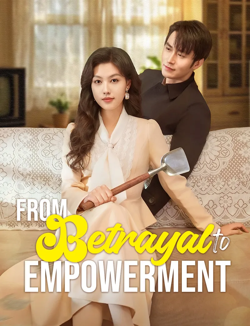 From Betrayal to Empowerment