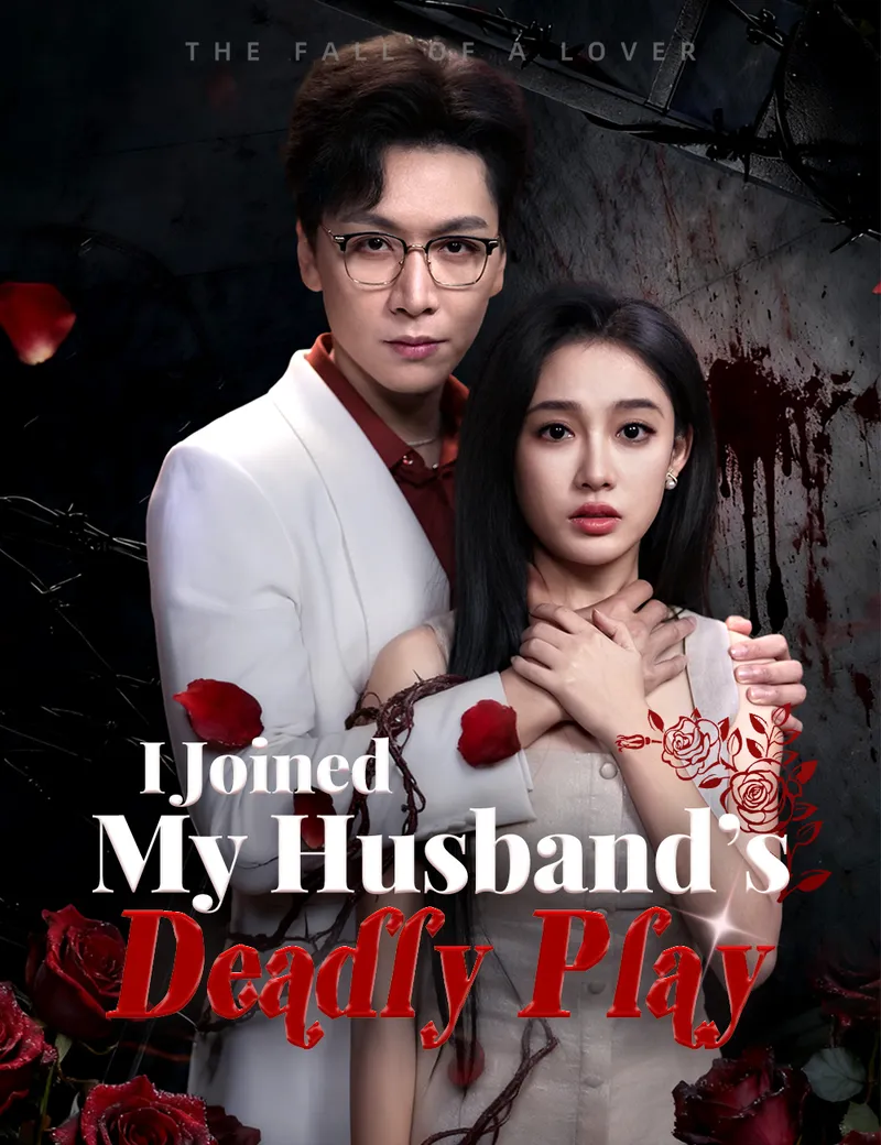 I Joined My Husband’s Deadly Play