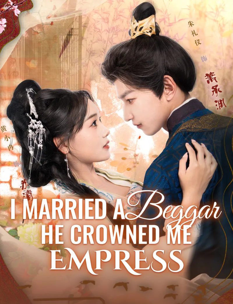I Married a Beggar, He Crowned Me Empress
