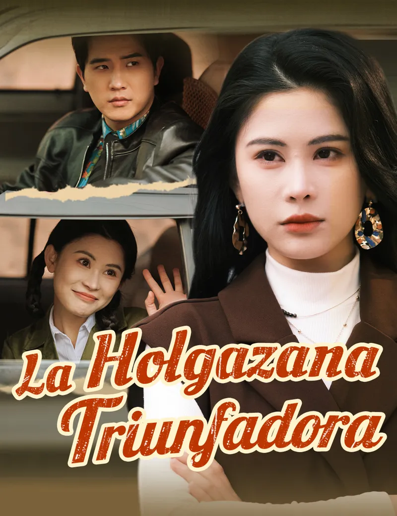 La Holgazana Triunfadora