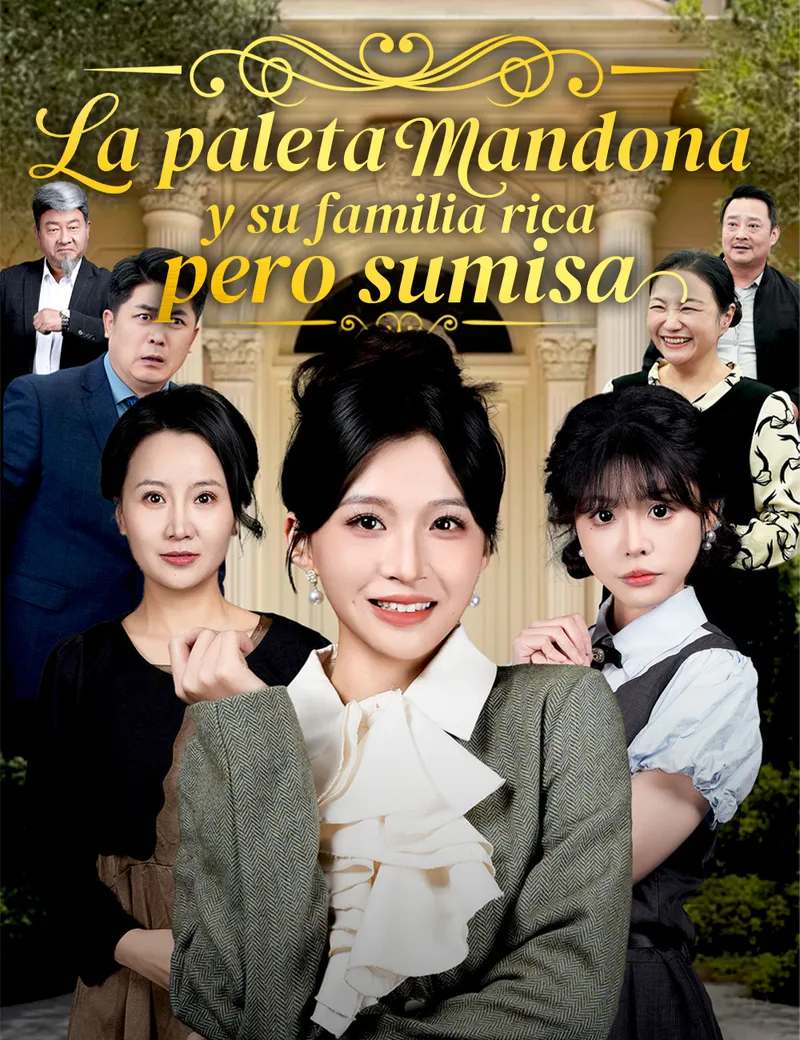 La paleta mandona y su familia rica pero sumisa