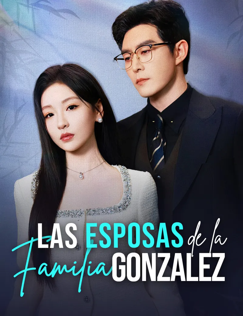 Las Esposas de la Familia Gonzalez