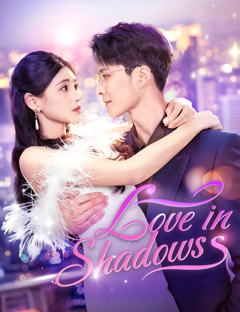 Love in Shadows