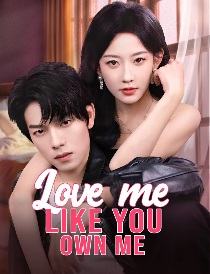 Love Me Like You Own Me （Dubbed）