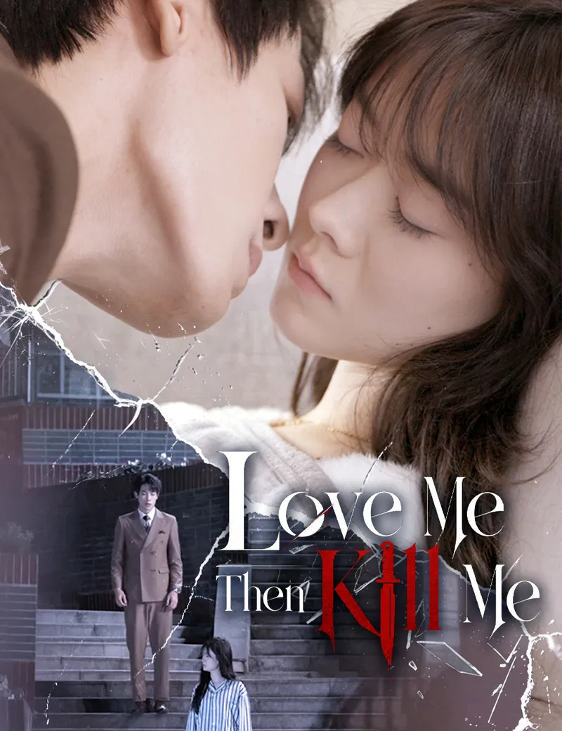 Love Me, Then Kill Me — poster