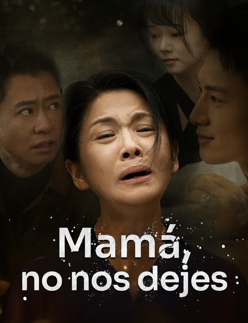 Mamá, no nos dejes