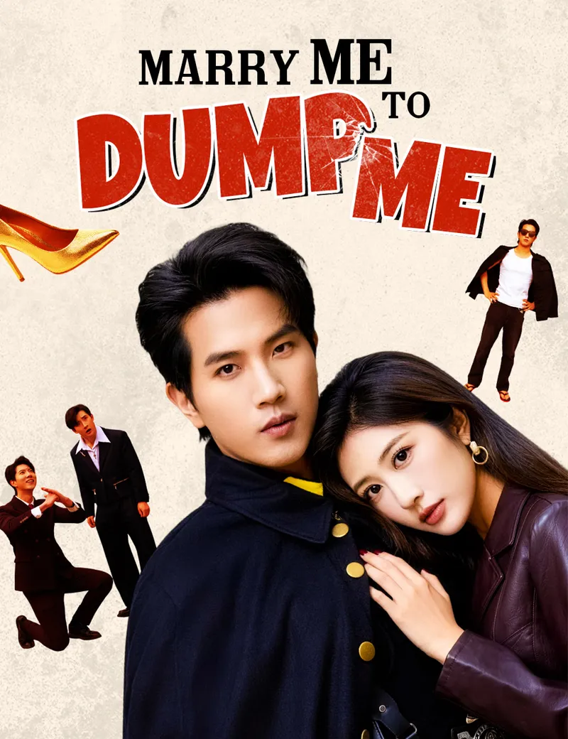Marry Me to Dump Me