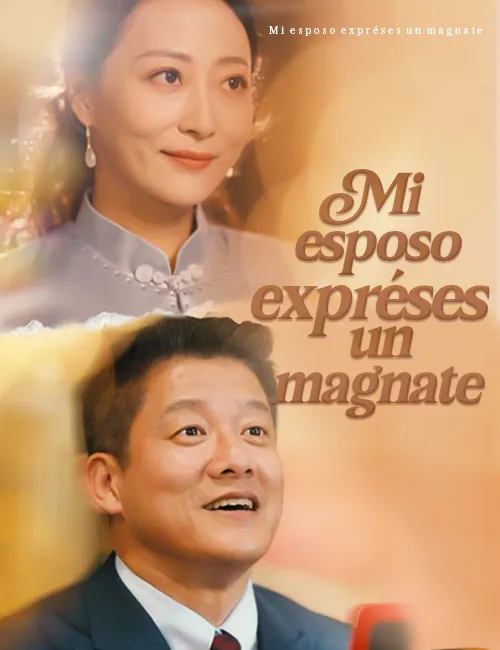 Mi esposo exprés es un magnate