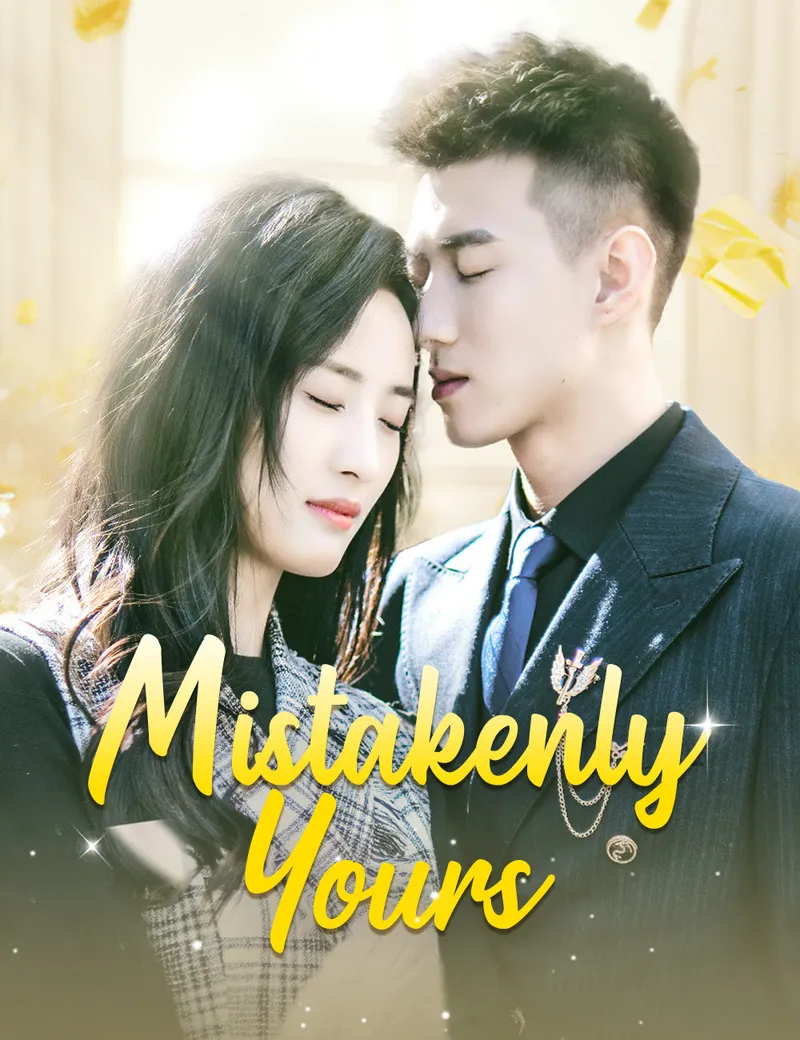 Mistakenly Yours