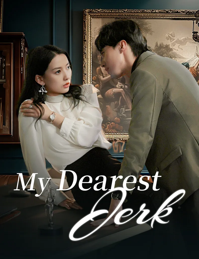 My Dearest Jerk