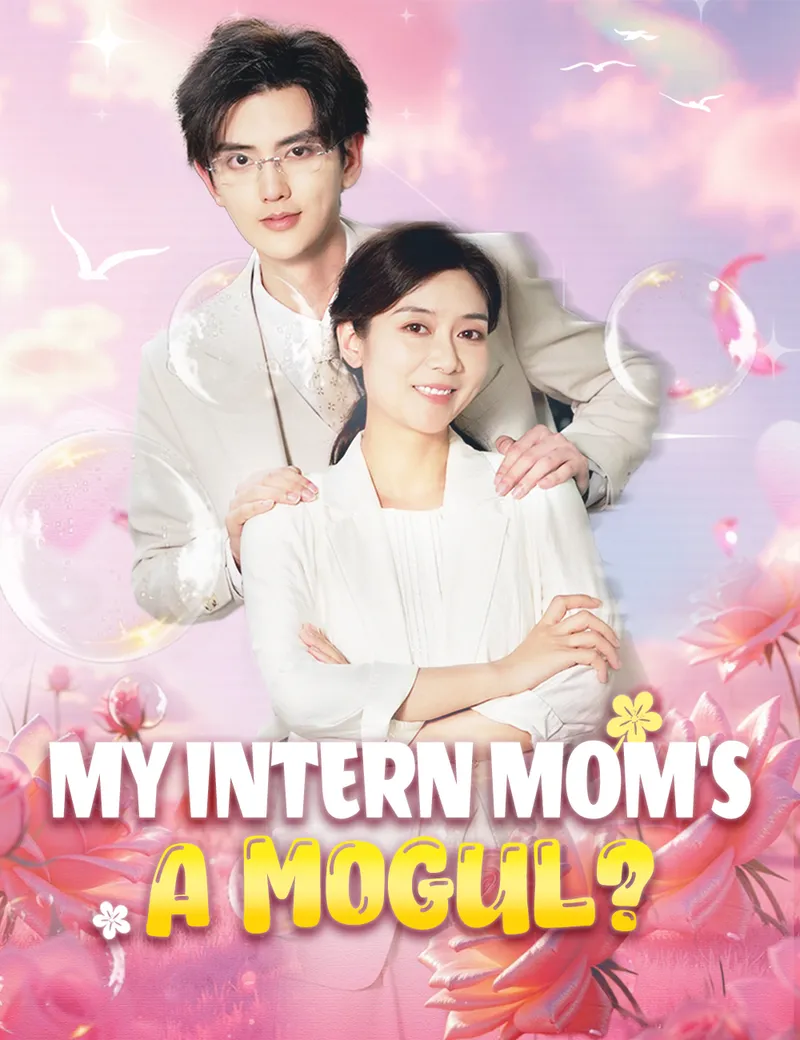 My Intern Mom's a Mogul?