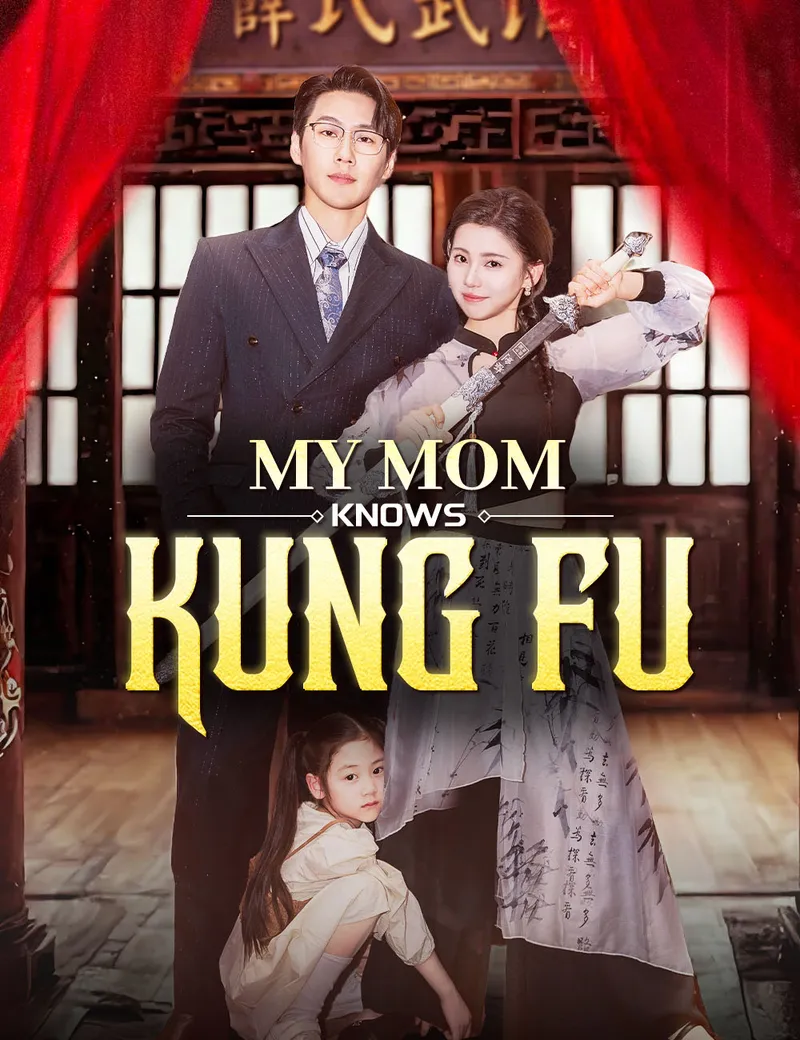 My Mom Knows Kung Fu