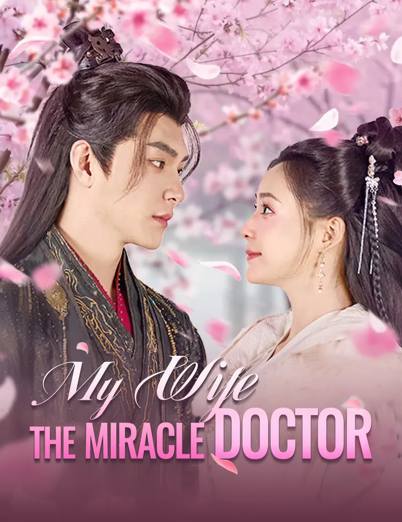My Wife, the Miracle Doctor