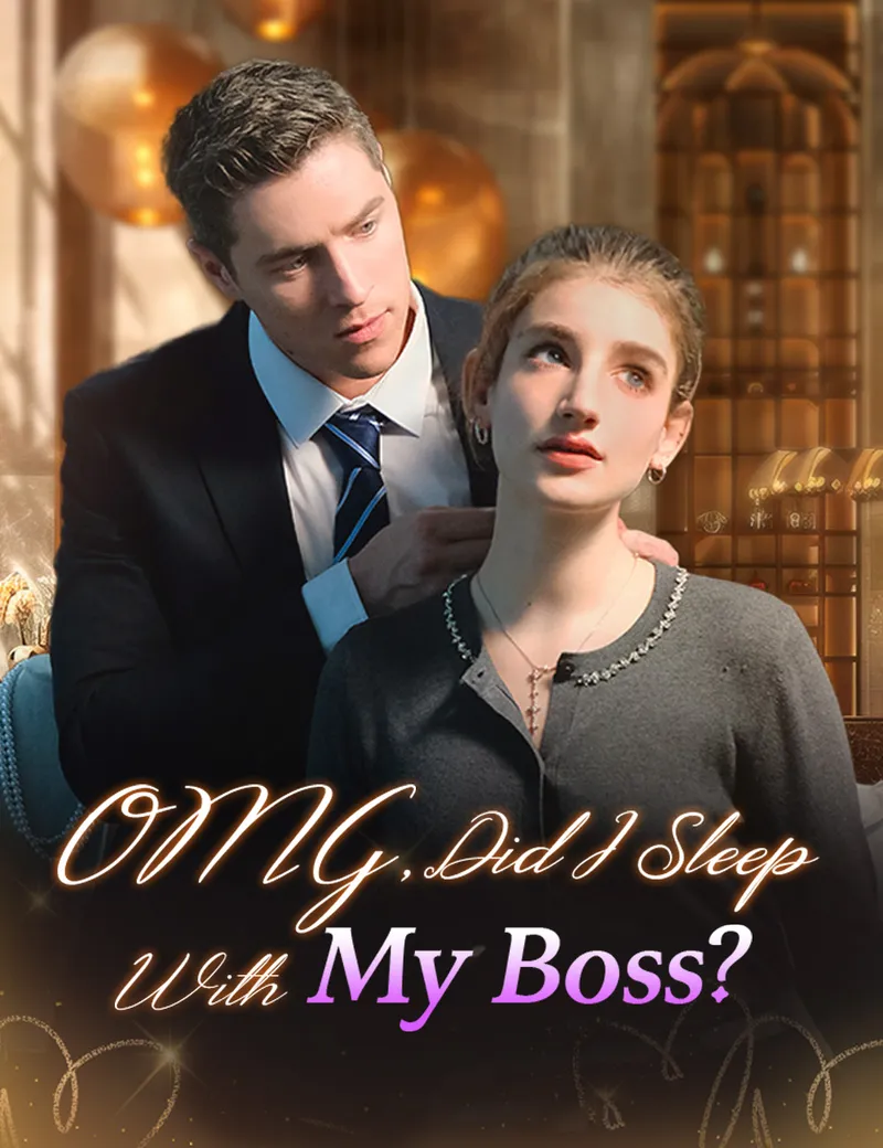 OMG,Did I sleep With My Boss?