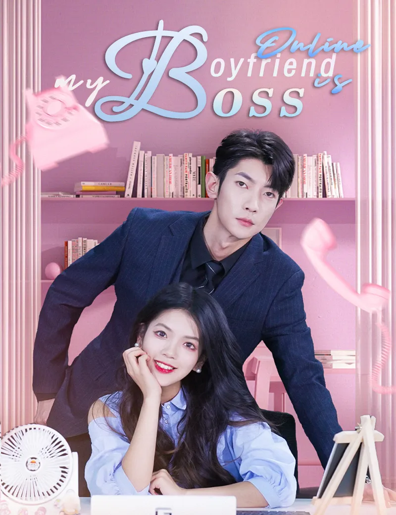 Online Boyfriend is My Boss