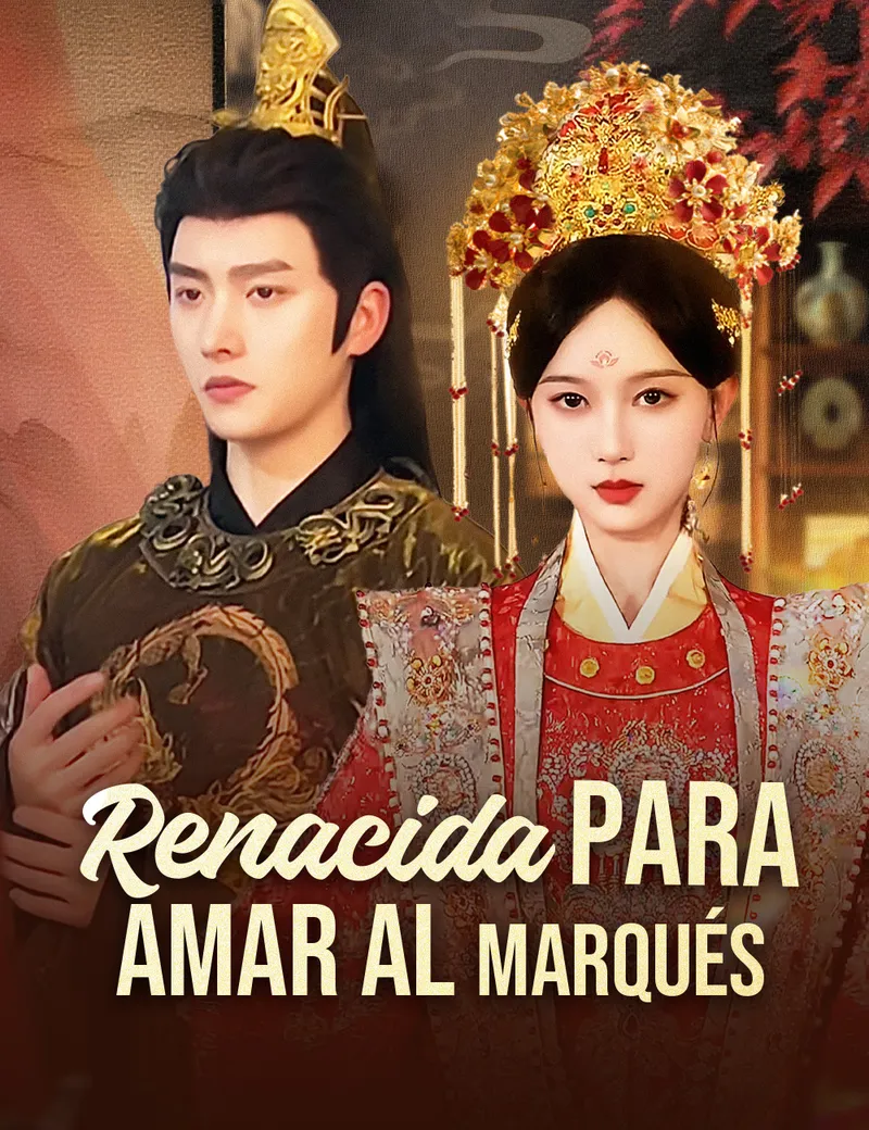 Renacida para amar al marqués