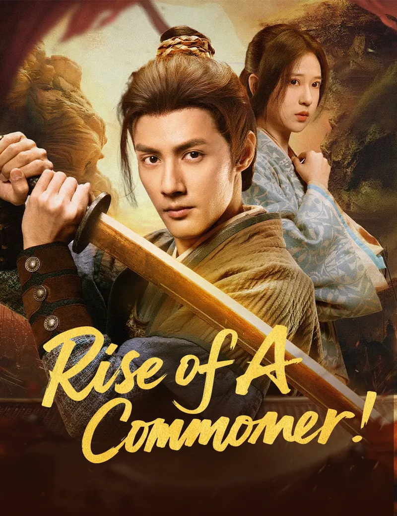 Rise of A Commoner