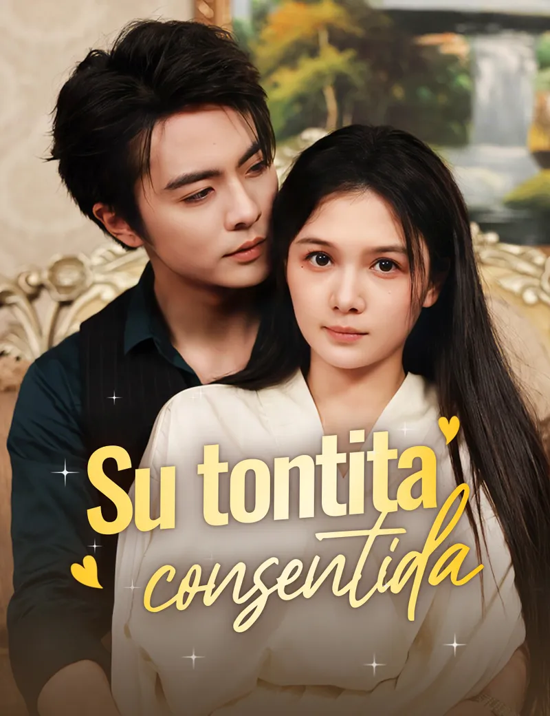 Su tontita consentida