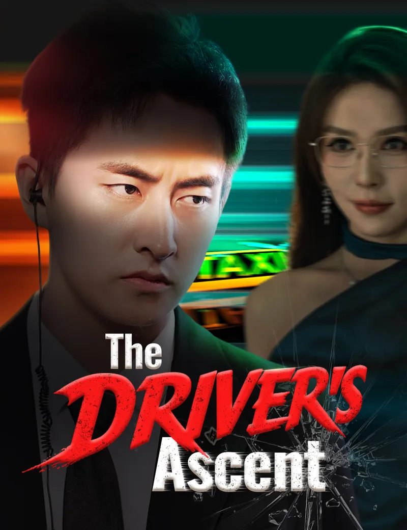 The Driver's Ascent