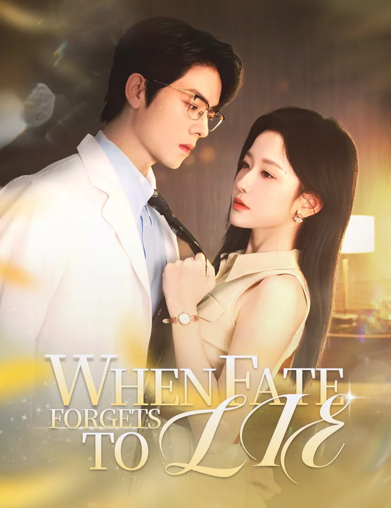 When Fate Forgets to Lie (Dubbed) — poster