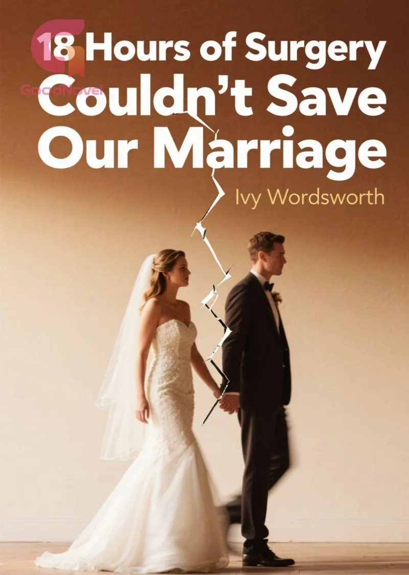 18 Hours of Surgery Couldn't Save Our Marriage