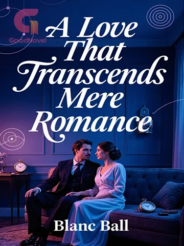 A Love That Transcends Mere Romance