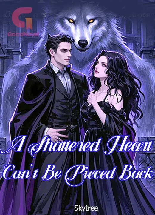 A Shattered Heart Can't Be Pieced Back