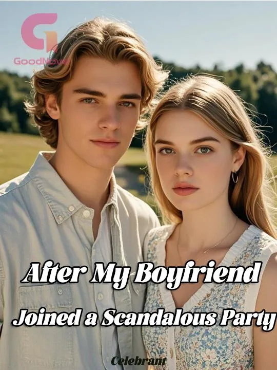 After My Boyfriend Joined a Scandalous Party