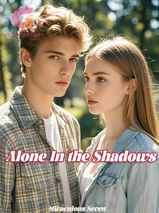 Alone In the Shadows