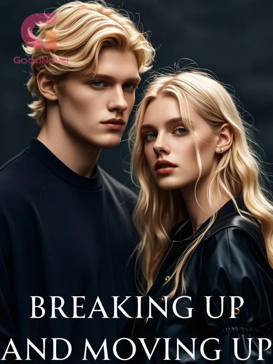 Breaking Up and Moving Up