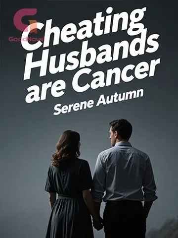 Cheating Husbands are Cancer