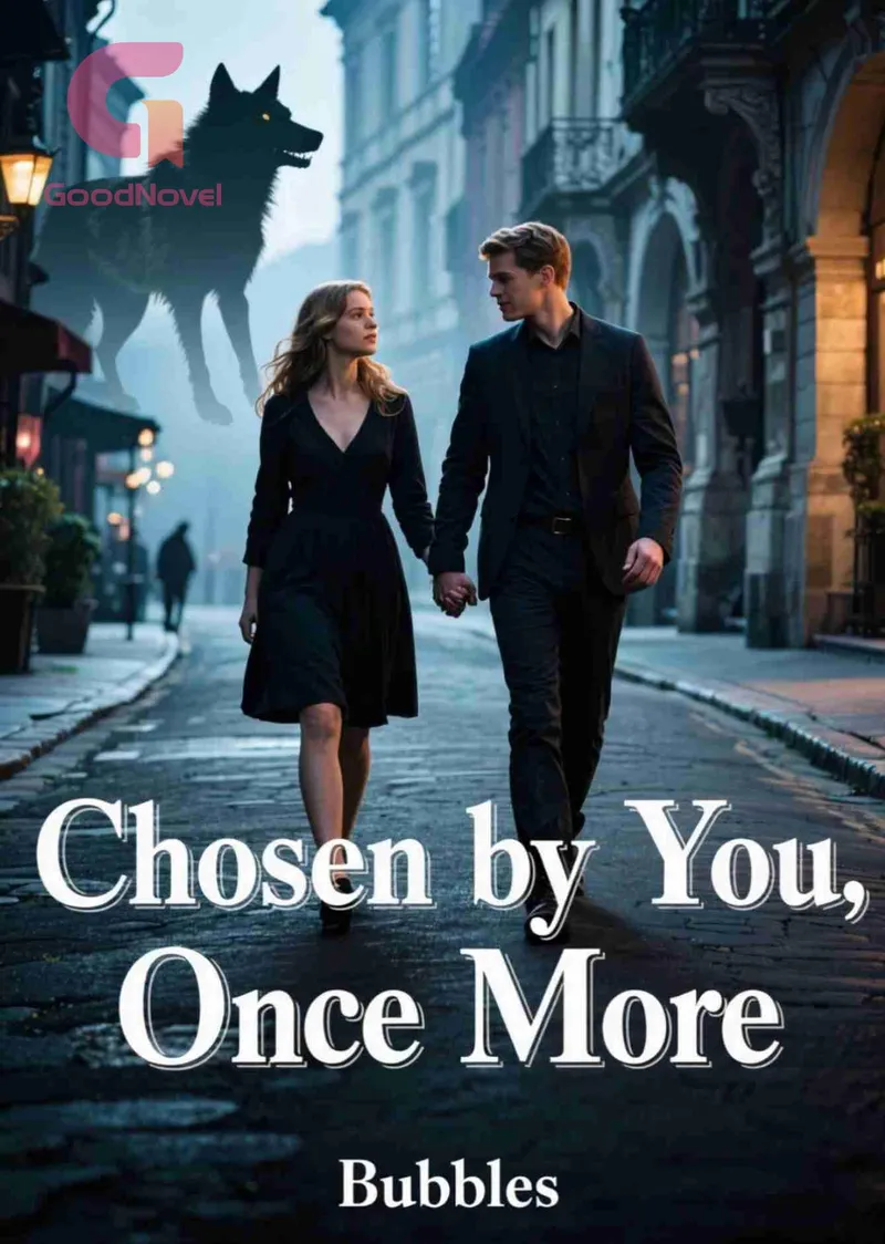 Chosen by You, Once More