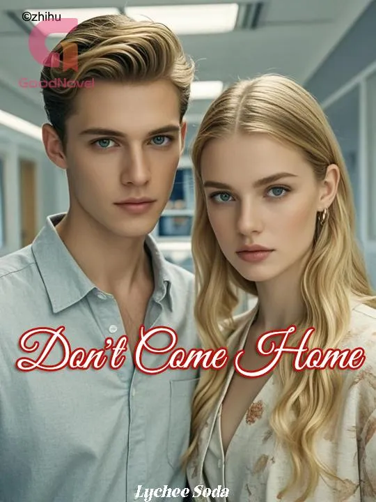 Don't Come Home