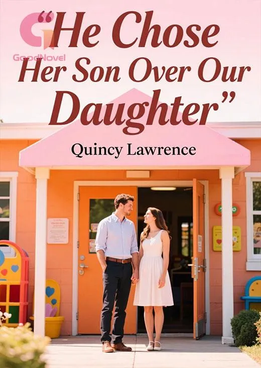 He Chose Her Son Over Our Daughter