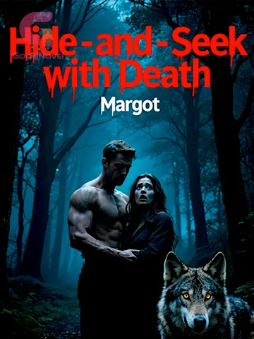 Hide-and-Seek with Death