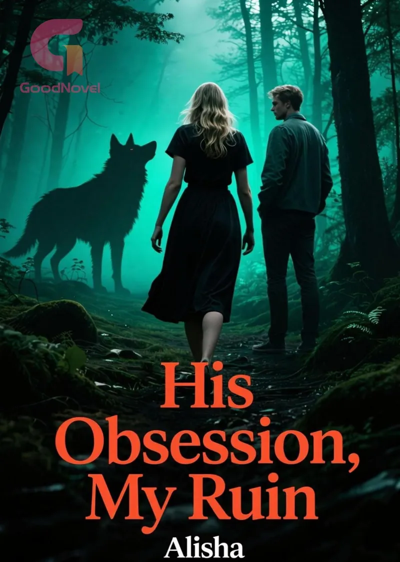 His Obsession, My Ruin