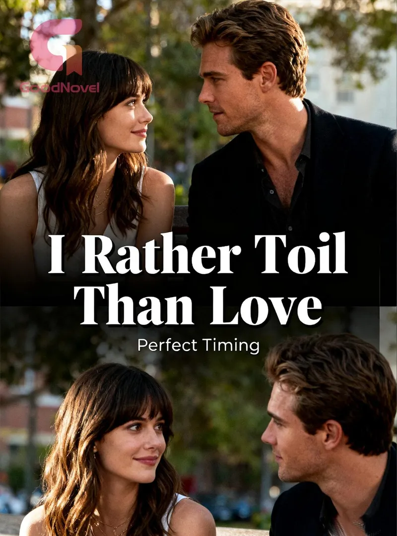 I Rather Toil Than Love