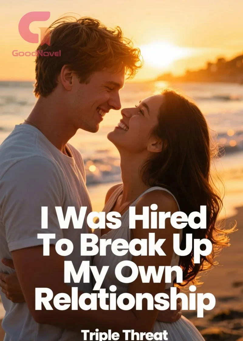 I Was Hired To Break Up My Own Relationship